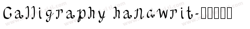 Calligraphy handwrit字体转换